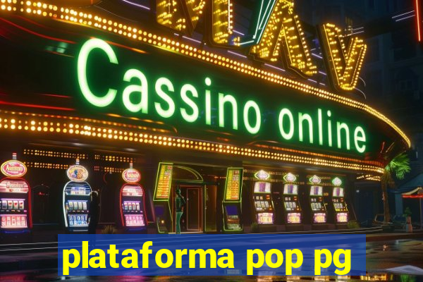 plataforma pop pg